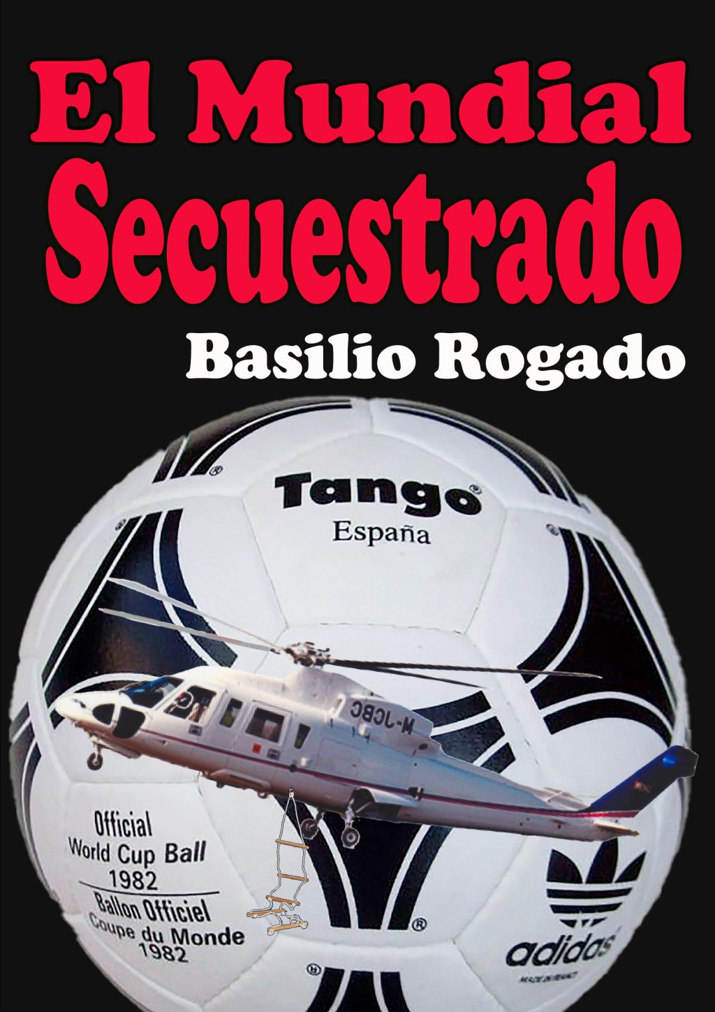 Portada El Mundial Secuestr - copia